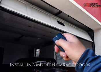 Installing Modern Garage Doors
